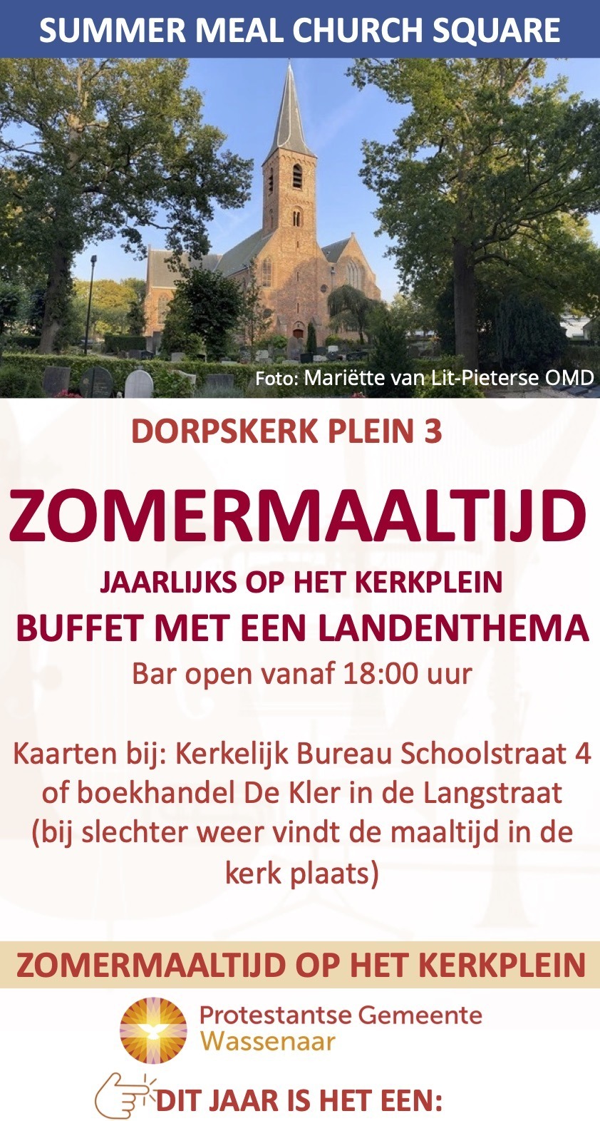 Jaarlijkse Zomermaaltijd Dorpskerk Protestantsegemeente Wassenaar