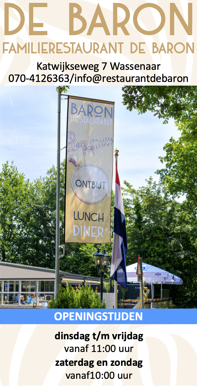 De Baron Restaurant Wassenaar Katwijkseweg 7 augustus