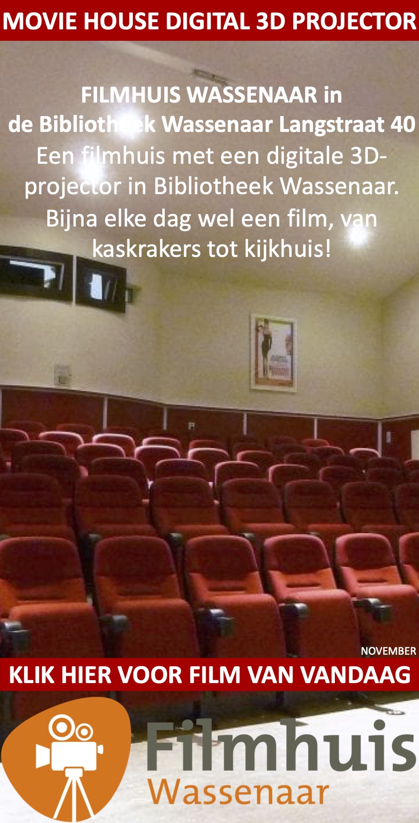 Filmhuis Wassenaar in de Bibliotheek Langstraat 40 november