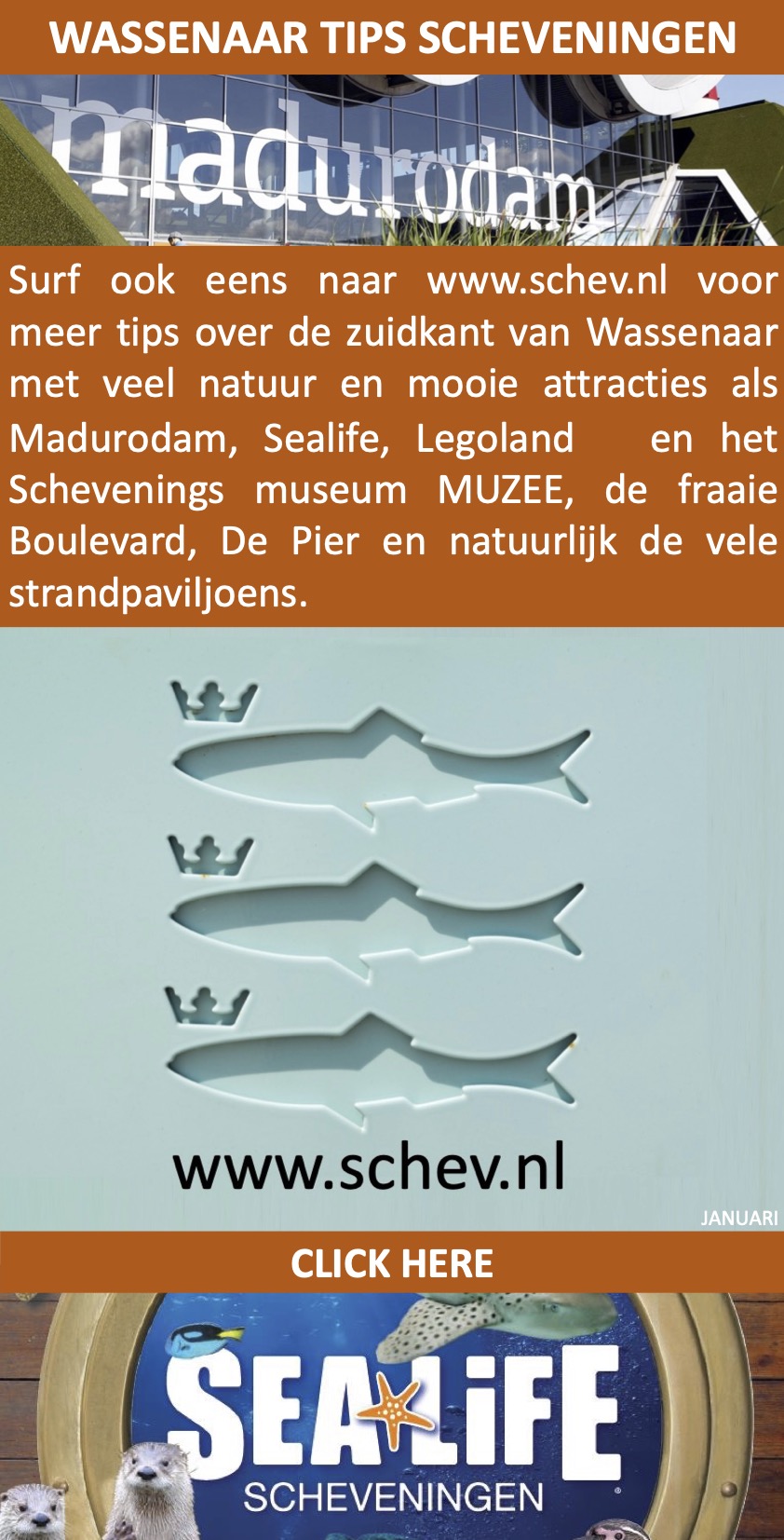 Scheveningen Tips Wassenaar Madurodam SeaLife 01