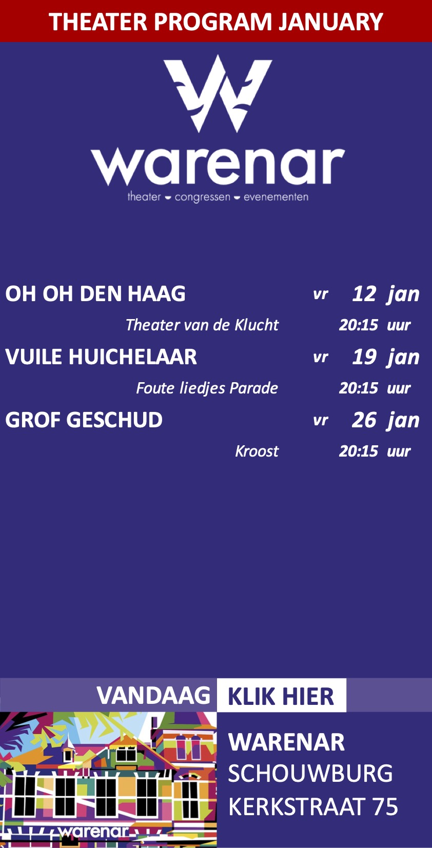 Warenar Theater Schouwburg Wassenaar Congressen en Evenementen januari