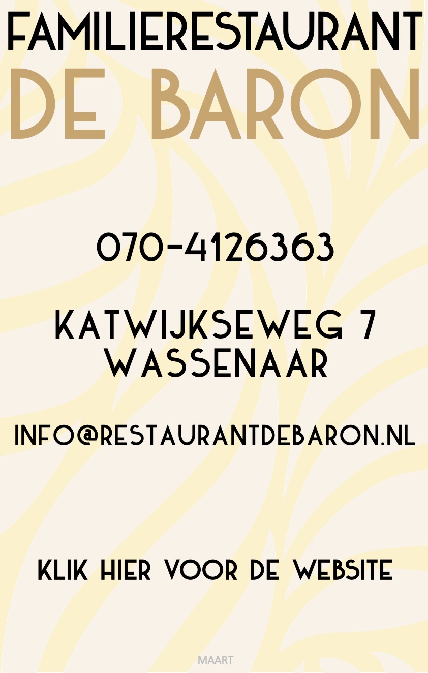 De Baron Familie Restaurant Wassenaar Katwijk ontbijt MAART +reserveren