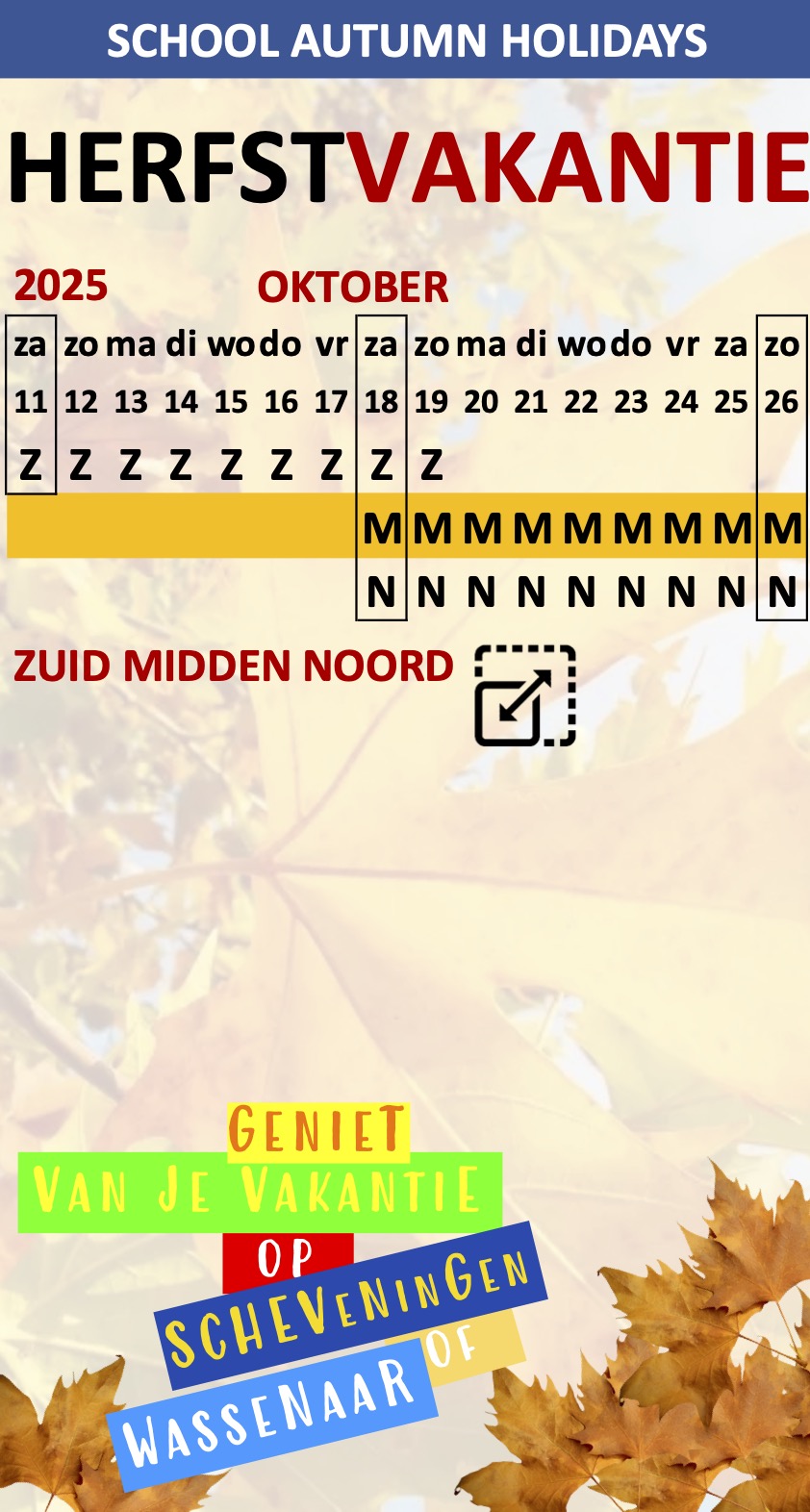 Herfstvakantie Scheveningen Wassenaar