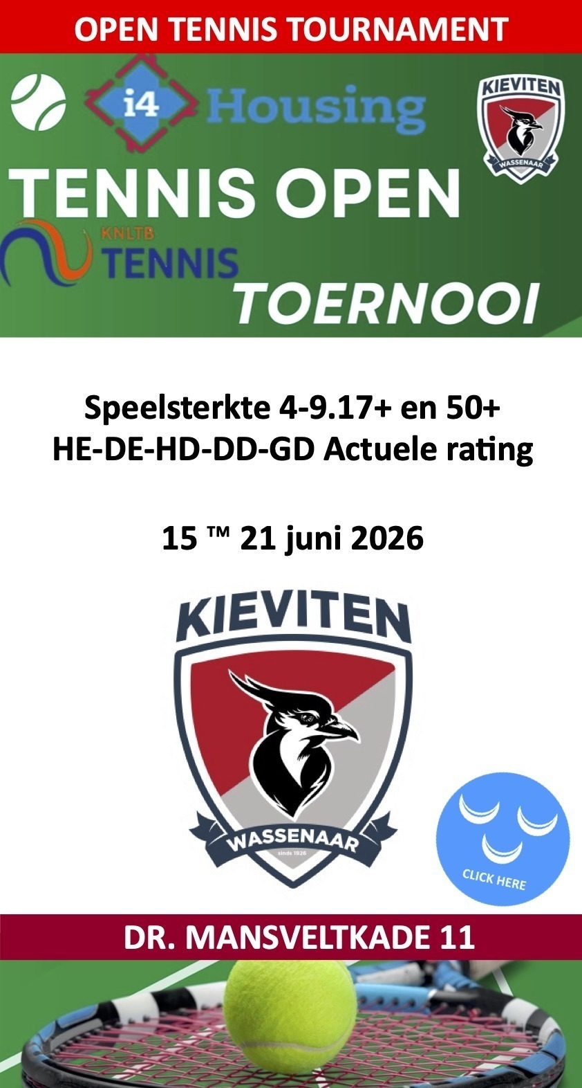 i4Housing Kieviten Open Tennis Toernooi