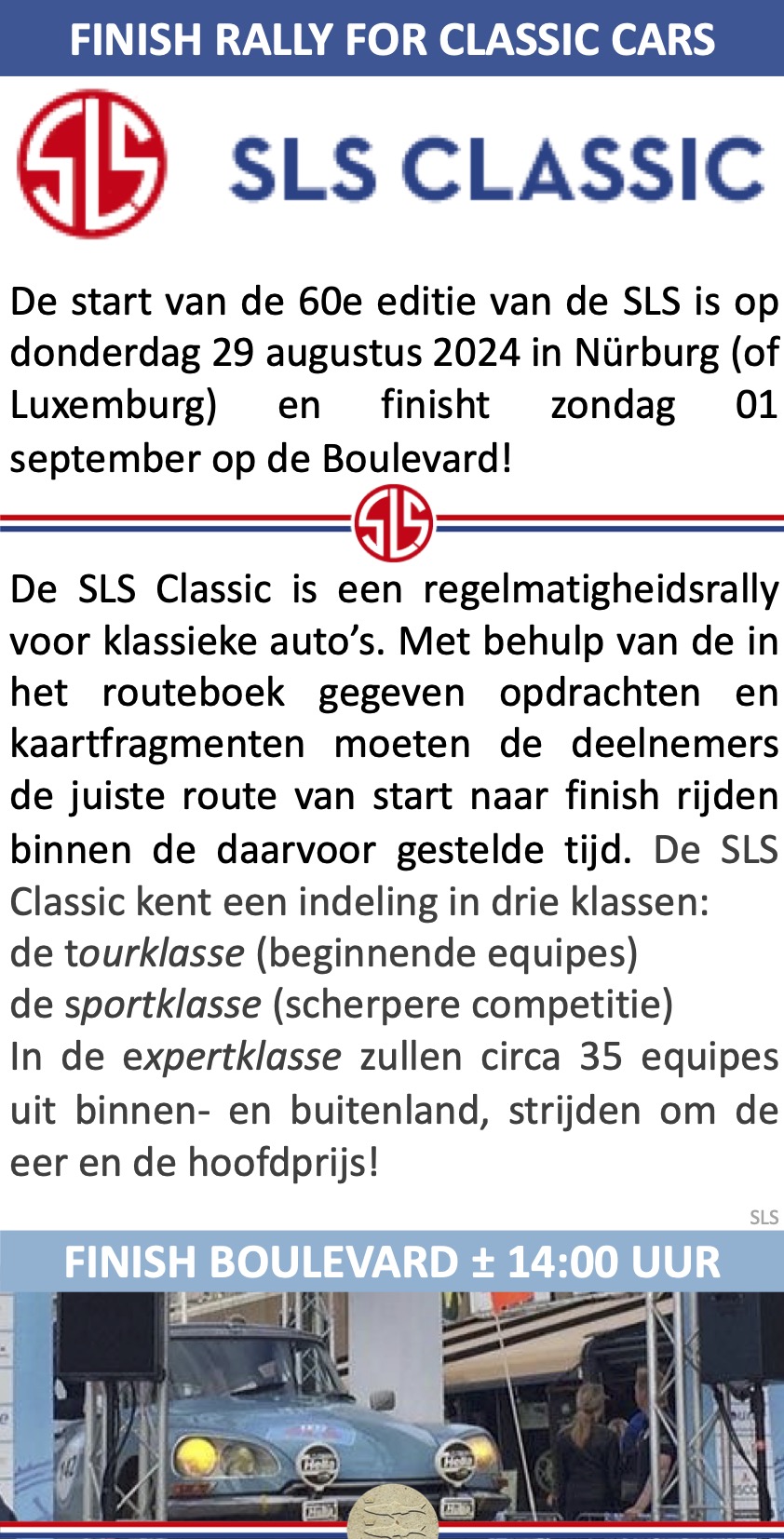SLS Finish Rally Scheveningen technische keuring bij Louwman