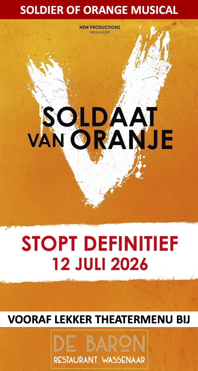Soldaat van Oranje Theaterhangaar Katwijk De Baron Wassenaar Theatermenu september