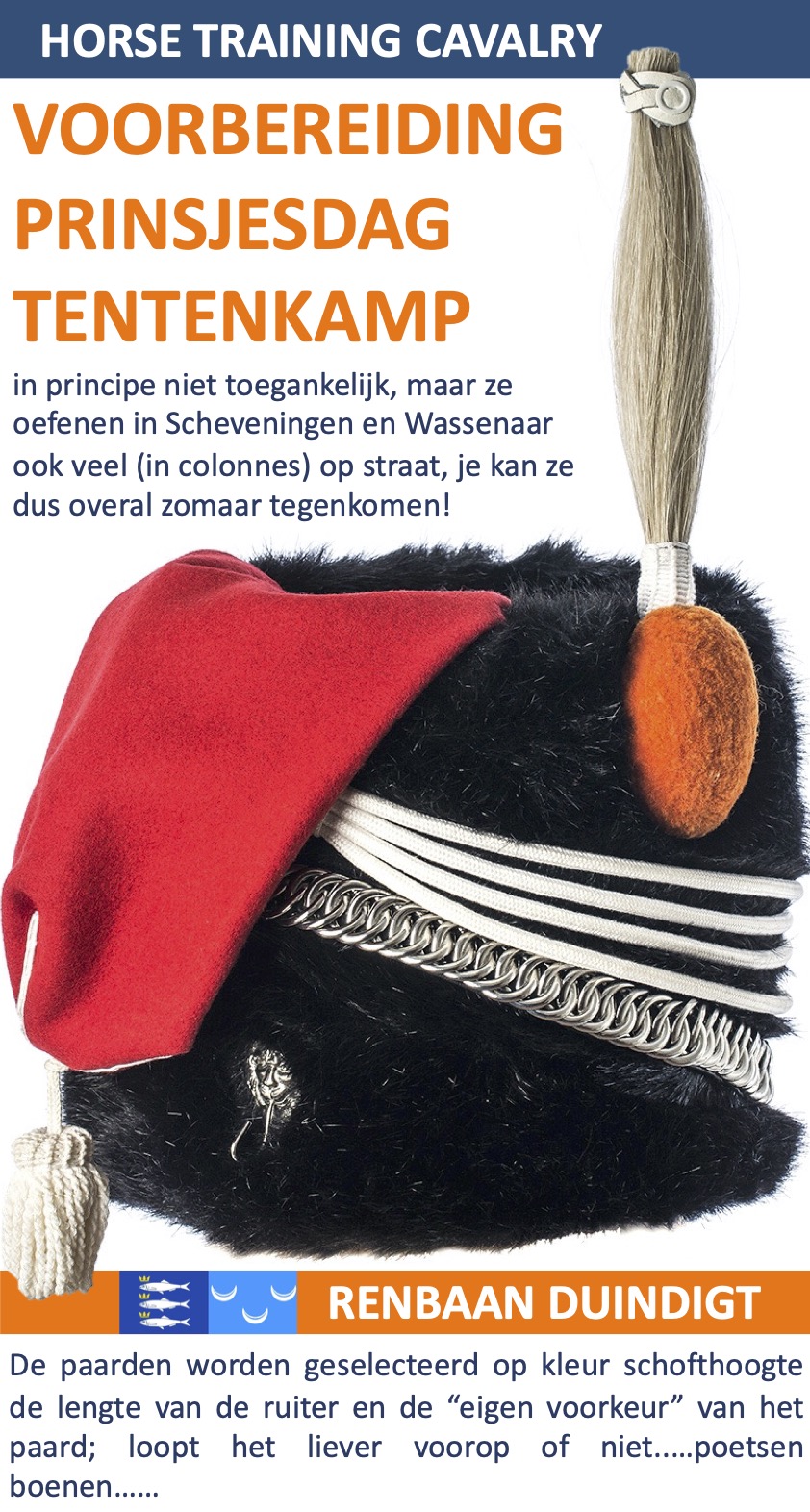 Tentenkamp Duindigt Wassenaar Voorbereiding Prinsjesdag Escortes zaterdag en zondag