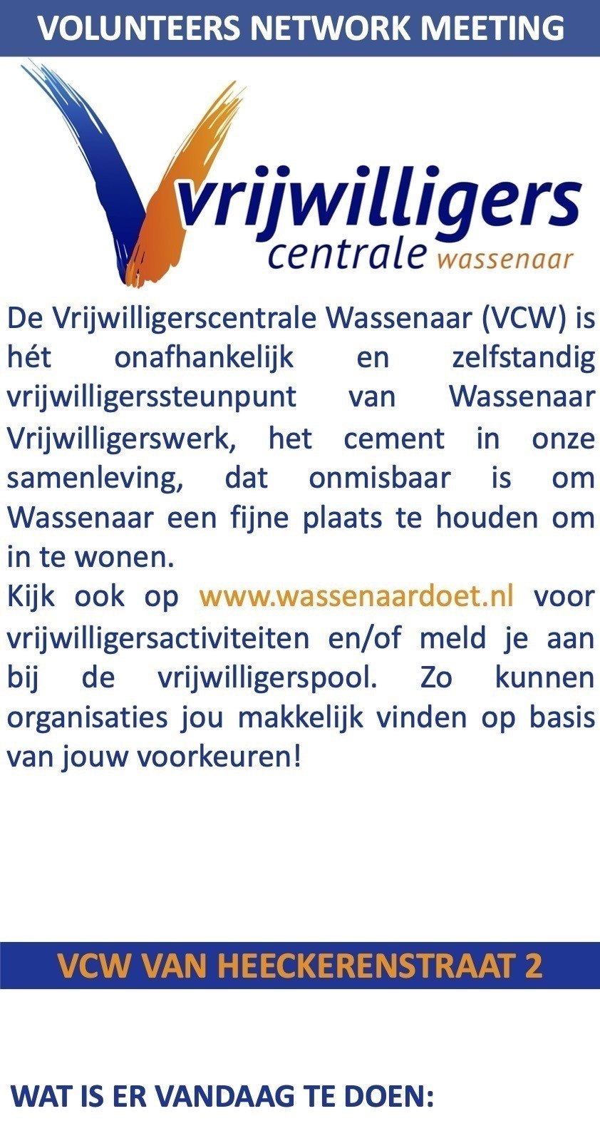 SKW Sociaal Kontakt Wassenaar Deijlerhuis 1e maandag maand 16:30 uur