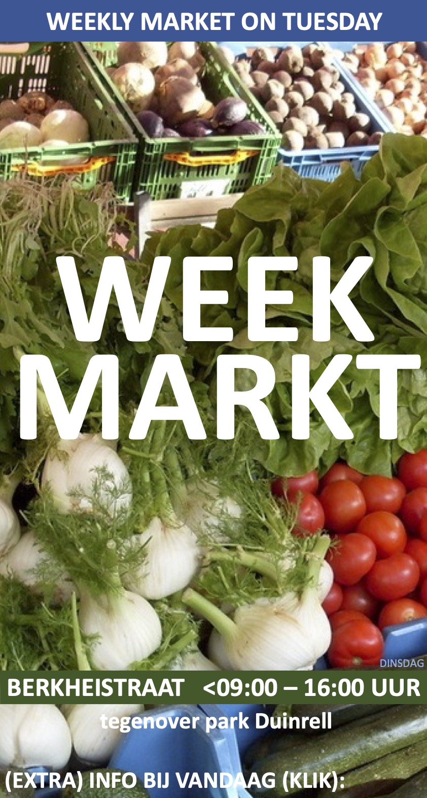 Weekmarkt Wassenaar Dinsdag van 09:00 tot 16:oo uur Berkheistraat