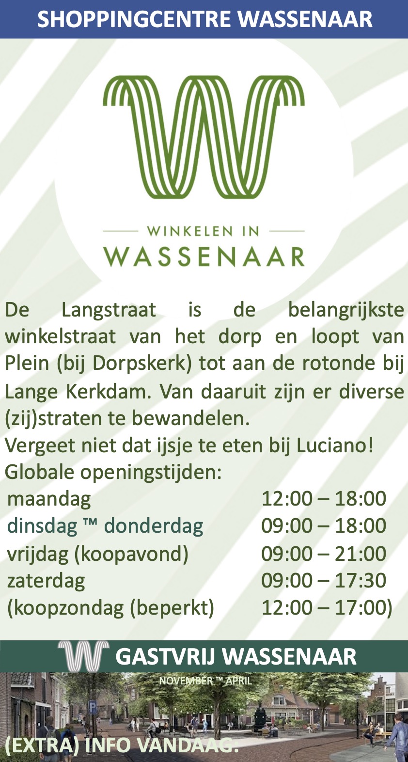 Langstraat winkelstraat Wassenaar Einkaufszentrum Shopping Centre november