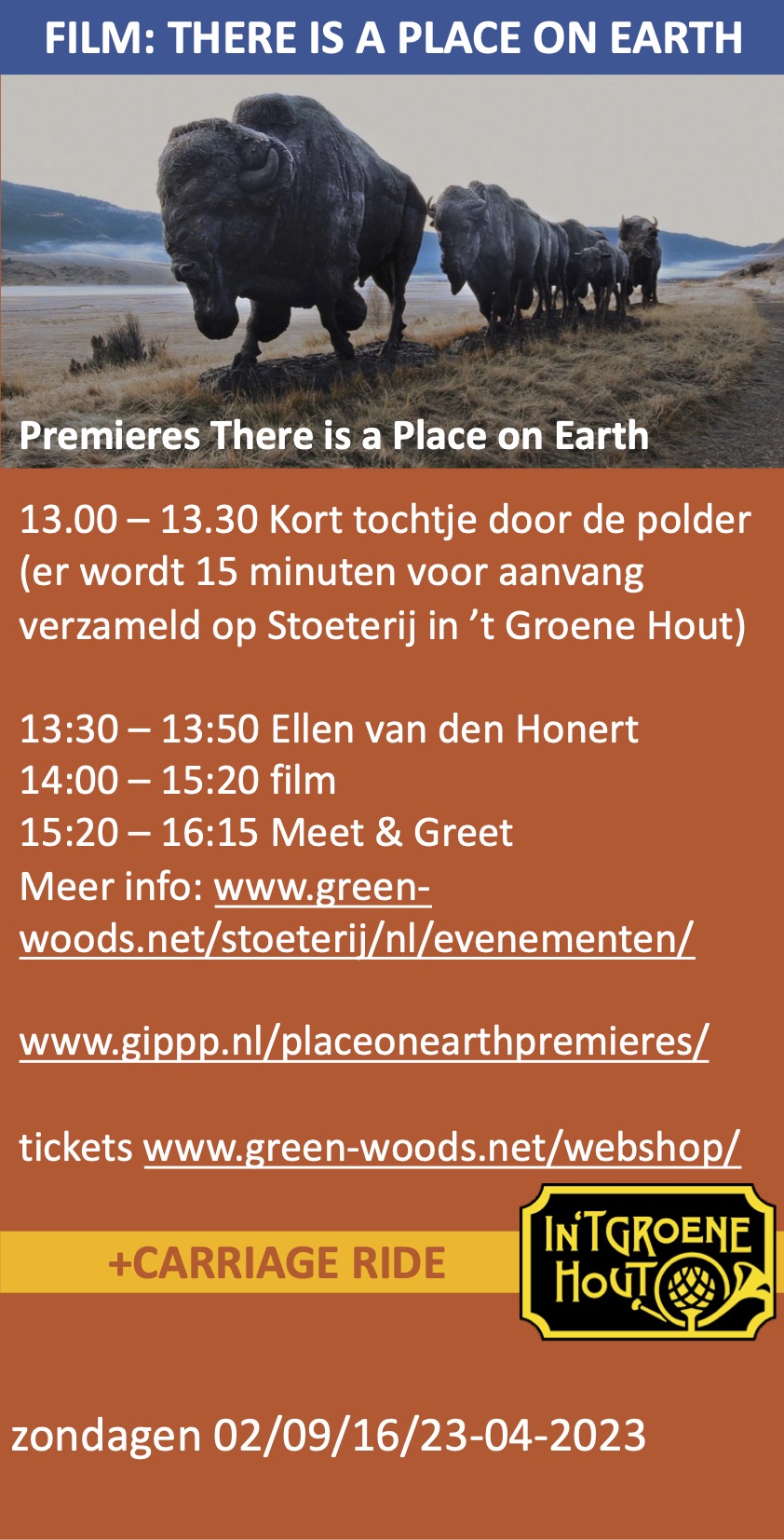 Stoeterij In 't Groene Hout Premieres There is a Place on Earth