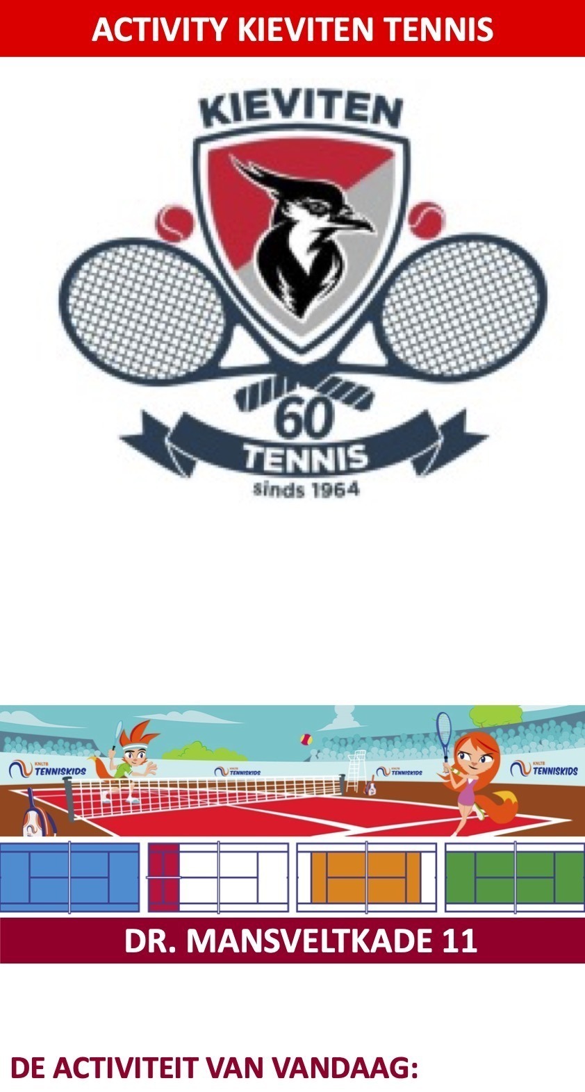 Kieviten TENNIS Wassenaar